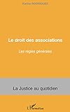 Le Droit Des Associations: Les R%C3%A8gles G%C3%A9n%C3%A9rales