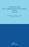 Constitution de la République islamique d'Iran (French Edition)