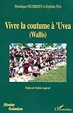 Vivre La Coutume %C3%A0'uvea (wallis)