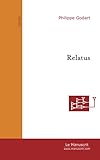 Relatus : L'aventure De La Relativit%C3%A9