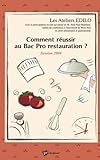 Comment Russir Au Bac Pro Restauration 