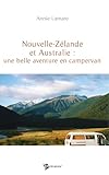 Nouvelle Zelande Et Australie Une Belle Aventureen Campervan
