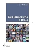 Des Sumeriens A Jesus