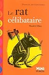 Le rat cÃ©libataire (French Edition)