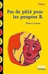 Pas de pitié pour les poupées B.