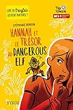 Hannah Et Le Tr%C3%A9sor Du Dangerous Elf   Collection Tip Tongue   A1 D%C3%A9couverte   D%C3%A8s 10 Ans