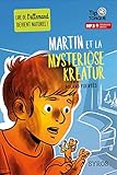 Tip Tongue : Martin et la mysteriöse kreatur