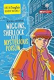 Wiggins, Sherlock Et Le Mysterious Poison   Collection Tip Tongue   A1 D%C3%A9couverte   D%C3%A8s 10 Ans