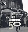 Les belles années 50