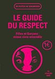 Le Guide Du Respect