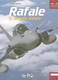 Rafale, La V%C3%A9ritable Histoire