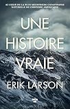 Une histoire vraie