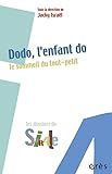 Dodo, L'enfant Do : Le Sommeil Du Tout Petit