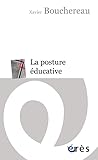Posture %C3%A9ducative (la)