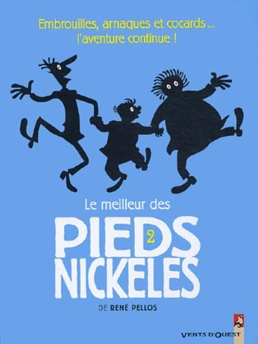 Le meilleur des Pieds Nickel&eacute;s, tome 2 - Ren&eacute; Pellos (Dessin