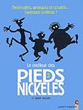 Le Meilleur Des Pieds Nickels Tome 2