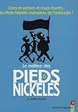 Le Meilleur Des Pieds Nickels Tome 6 