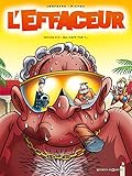 L'effaceur, Tome 5 : Devise N%C2%B0 5 : Qui Hait, Tue !...