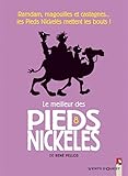 Le Meilleur Des Pieds Nickel%C3%A9s   Tome 08