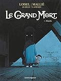 Le grand mort / Tome 03 - Blanche