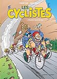 Les Cyclistes   Tome 01: Premiers Tours De Roue