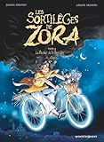Les sortilèges de Zora.