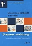 Sciences Conomiques Et Sociales 1re Travaux Pratiques Version Professeur