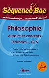 Philosophie Tle L Es Et S Auteurs Et Concepts