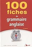 100 Fiches De Grammaire Anglaise