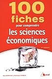 100 Fiches Pour Comprendre Les Sciences %C3%A9conomiques