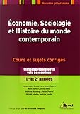 %C3%A9conomie, Sociologie Et Histoire Du Monde Contemporain   Classes Pr%C3%A9paratoires Voie %C3%A9conomique, 1%C3%A8re Et 2%C3%A8me Ann%C3%A9es