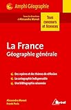 La France Gographie Gnrale
