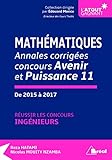 Mathmatiques Annales Corriges Concours Avenir Et Puissance 11 De 2015 2017 Russir Les Concours Dingnieurs