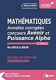 Mathmatiques Annales Corriges Concours Avenir Et Puissance Alpha De 2015 2018 Russir Les Concours Ingnieurs