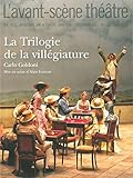La Trilogie De La Villegiature