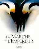 La Marche De Lempereur