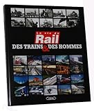 Des Trains Et Des Hommes La Vie Du Rail