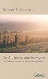 Un Americain Dans Les Vignes