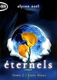 Eternels T02 Lune Bleue (2)