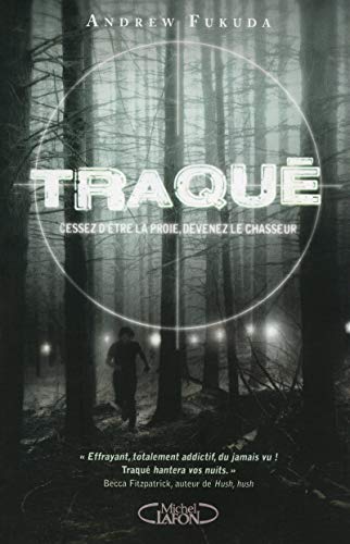 Traqué. Vol. 1