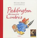 Paddington Dcouvre Londres