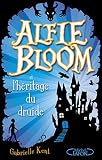 Alfie Bloom   Tome 1 Et L'h%C3%A9ritage Du Druide (01)