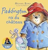 Paddington Roi Du Chteau