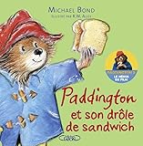 Paddington Et Son Drle De Sandwich