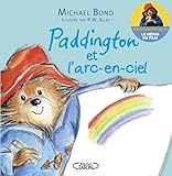 Paddington Et Larcenciel