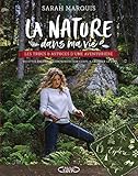 La Nature Dans Ma Vie