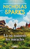 Là où naissent les miracles