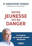 Notre jeunesse est en danger