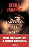 La poussi&egrave;re des morts