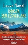 Danser sur le volcans